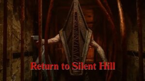 Return to Silent Hill